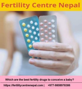 Which are the best fertility drugs to conceive a baby