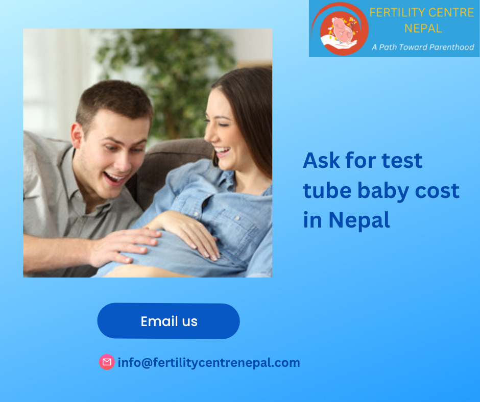 test tube baby cost in Nepal
